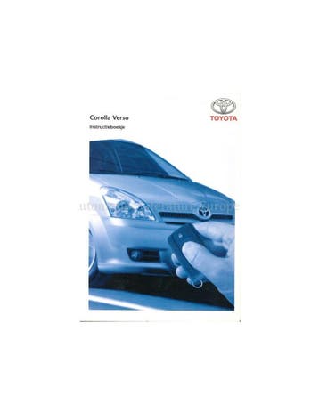 2005 TOYOTA COROLLA VERSO INSTRUCTIEBOEKJE NEDERLANDS, Auto diversen