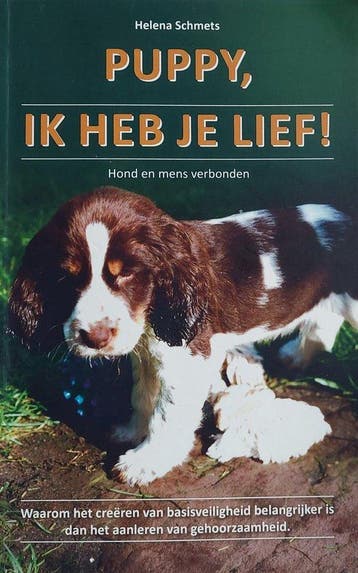 Puppy, ik heb je lief! - Helena Schmets 9789463230346, Boeken, Verzenden, Gelezen, Helena Schmets