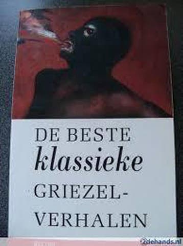 BESTE KLASSIEKE GRIEZELVERHALEN - J.J. Strating, Verzenden, Gelezen, J.J. Strating