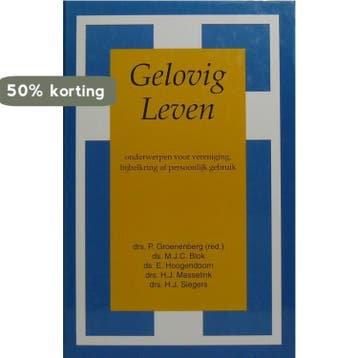 Gelovig leven / RB-serie / 3-1995 - P. Groenenberg, Verzenden, Gelezen, P. Groenenberg