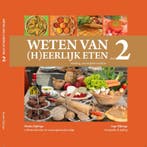 Weten van (h)eerlijk eten 2 Voeding, ons vergeten medicijn, Boeken, Verzenden, Gelezen, Rineke Dijkinga
