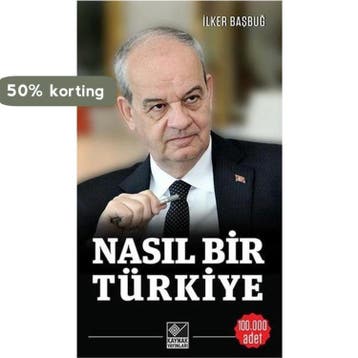 Nasil Bir Türkiye - Ilker Basbug 9789753439275, Verzenden, Gelezen, Ilker Basbug