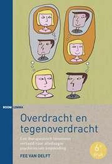 Overdracht en tegenoverdracht - Fee van Delft 9789462364578, Boeken, Verzenden, Zo goed als nieuw, Fee van Delft
