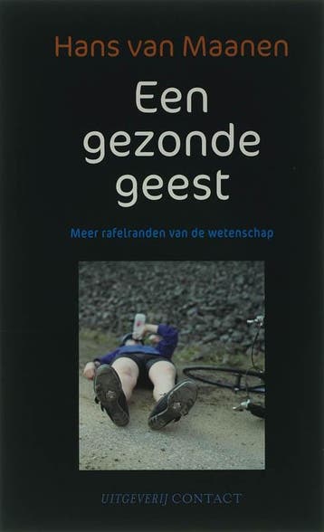 Een gezonde geest - H. van Maanen 9789025417895, Verzenden, Gelezen, H. van Maanen