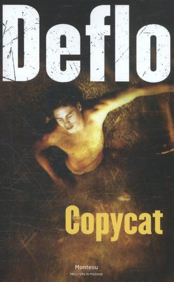 Copycat / Meesters in misdaad - Luc Deflo 9789022332771, Verzenden, Zo goed als nieuw, Luc Deflo