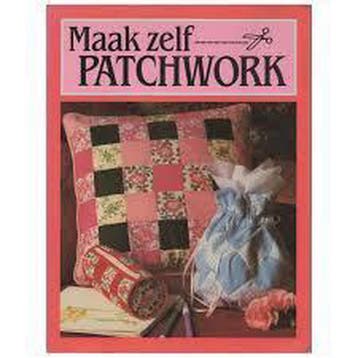 Maak zelf patchwork - Syme 9789065901927, Verzenden, Gelezen, Syme