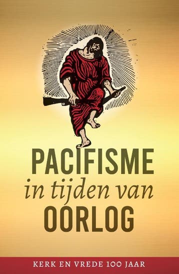 Pacifisme In Tijden Van Oorlog |  | Nieuw, Ophalen of Verzenden, Nieuw