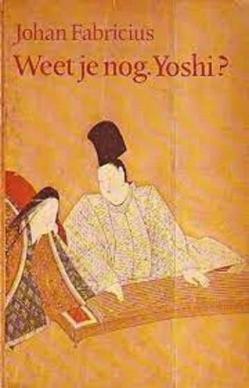 Weet je nog, Yoshi? - Johan, Verzenden, Gelezen
