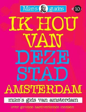 Ik hou van deze stad / Amsterdam - M. Boerma 9789081644419, Verzenden, Gelezen, M. Boerma