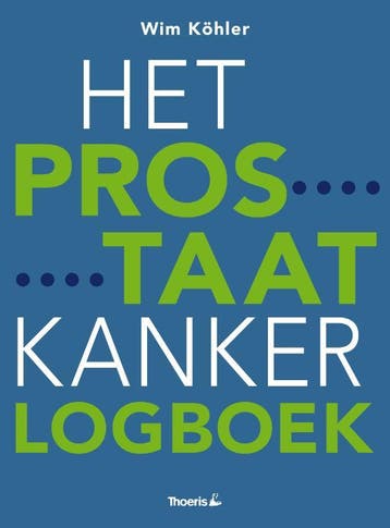 PROSTAATKANKERLOGBOEK - Wim Köhler 9789072219855, Verzenden, Gelezen, Wim Köhler