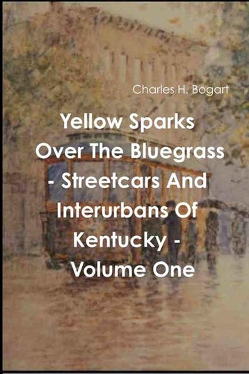 9781387825776 Yellow Sparks Over The Bluegrass - Volume One, Verzenden, Nieuw, Charles H Bogart