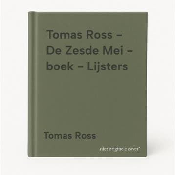 Tomas Ross - De Zesde Mei - boek - Lijsters - Tomas Ross, Verzenden, Gelezen, Tomas Ross