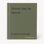 Groter dan de hemel 9789046834114 Virginie Grimaldi, Boeken, Verzenden, Zo goed als nieuw, Virginie Grimaldi