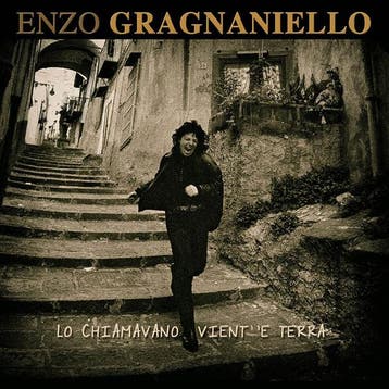 cd digi - Enzo Gragnaniello - Lo Chiamavano Vient E Terra, Verzenden, Zo goed als nieuw
