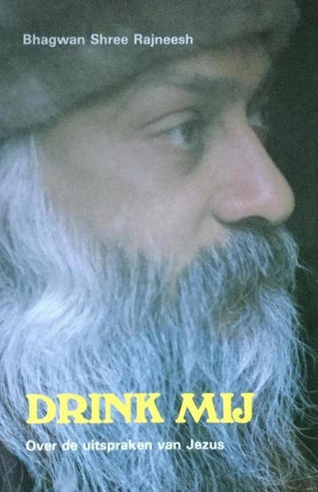 Drink my - Rajneesh, Verzenden, Gelezen
