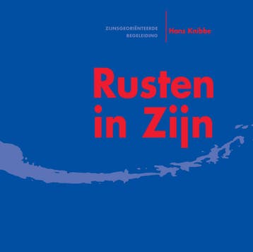 Rusten In Zijn | Hans Knibbe | Nieuw, Ophalen of Verzenden, Nieuw, Hans Knibbe
