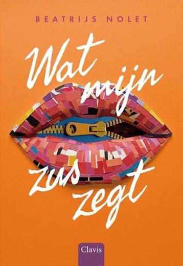 Wat mijn zus zegt | 9789044860702 | Beatrijs Nolet, Ophalen of Verzenden, Zo goed als nieuw, Beatrijs Nolet