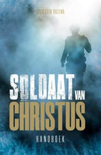 Soldaat van Christus 9789082546170 Sylvester Rozema, Verzenden, Zo goed als nieuw, Sylvester Rozema