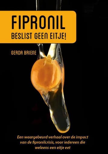Fipronil, beslist geen eitje! - Gerda Briene 9789492926210, Verzenden, Gelezen, Gerda Briene