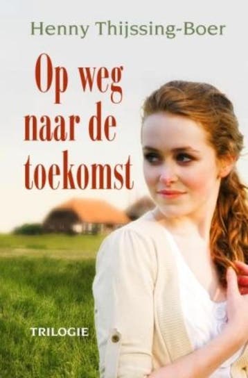 Op weg naar de toekomst - H. Thijssing-Boer 9789020529500, Verzenden, Gelezen, H. Thijssing-Boer