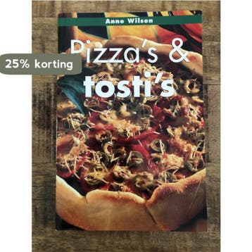 PIZZAS EN TOSTIS 9789054262466 A. Wilson, Boeken, Kookboeken, Verzenden, Zo goed als nieuw, A. Wilson