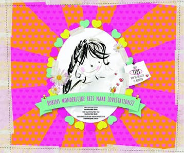 Robins Wonderlijke Reis Naar Lovestation22 | Madelijne Kool, Ophalen of Verzenden, Nieuw, Madelijne Kool
