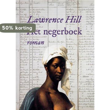 Het negerboek - Lawrence Hill 9789089530394, Verzenden, Gelezen, Lawrence Hill