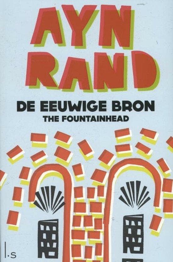 De eeuwige bron - Rand, Boeken, Romans, Gelezen, Verzenden
