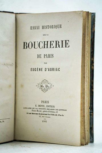 Eugène dAuriac - Essai historique sur la Boucherie de Paris