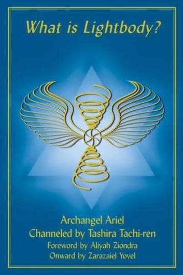 What is a Lightbody? - Tashira Tachi-ren 9780962720956, Verzenden, Zo goed als nieuw, Tashira Tachi-ren