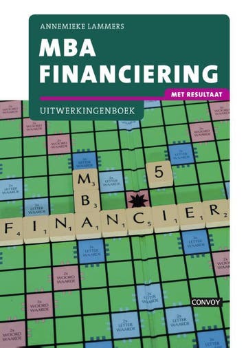 MBA Financiering met resultaat Uitwerkingenboe 9789491725821, Boeken, Economie, Management en Marketing, Verzenden, Zo goed als nieuw