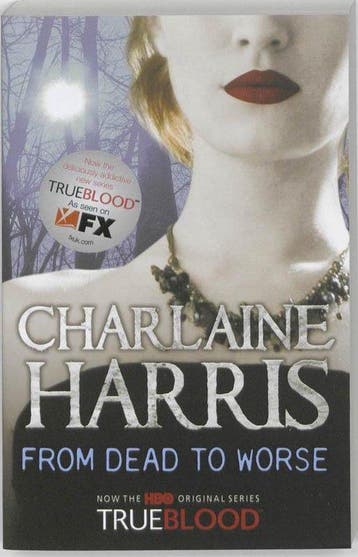 From Dead To Worse - Charaine Harris 9780575083967, Verzenden, Zo goed als nieuw, Charaine Harris