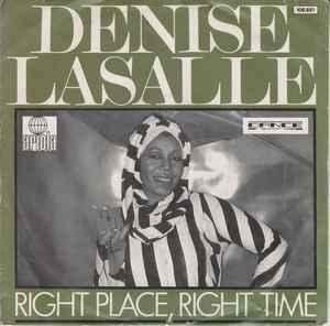 vinyl single 7 inch - Denise Lasalle - Right Place, Right..., Verzenden, Zo goed als nieuw, 7 inch, R&B en Soul