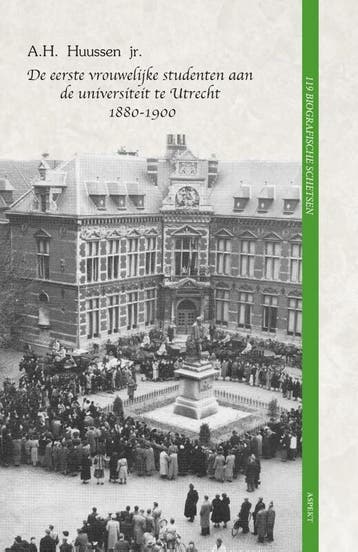De eerste vrouwelijke studenten aan de universiteit te, Verzenden, Zo goed als nieuw, A.H. Huussen jr.