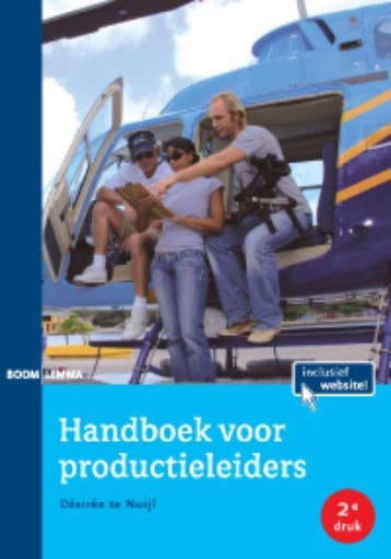 Handboek voor productieleiders - Désirée te Nuijl, Boeken, Verzenden, Gelezen, Désirée te Nuijl