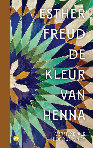 De kleur van henna / Moderne klassiekers - Esther Freud, Verzenden, Zo goed als nieuw, Esther Freud