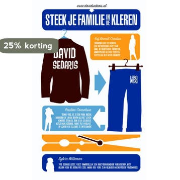 Steek je familie in de kleren - David Sedaris 9789048811564, Verzenden, Zo goed als nieuw, David Sedaris