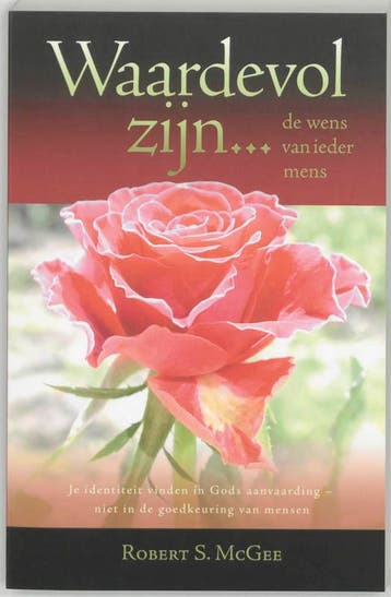 Waardevol zijn ... de wens van ieder mens - R.S. MacGee, Boeken, Verzenden, Gelezen, R.S. MacGee