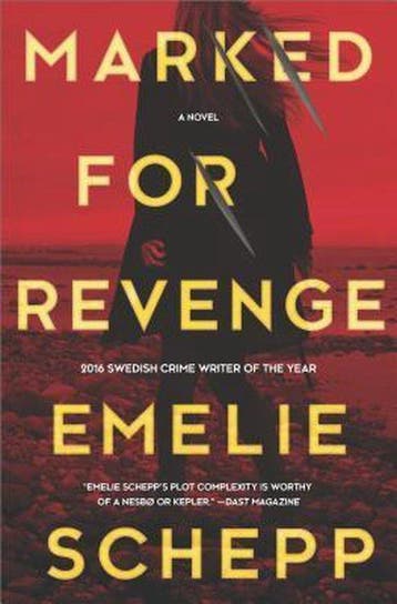 Marked for Revenge 9780778319658 Emelie Schepp, Boeken, Verzenden, Gelezen, Emelie Schepp