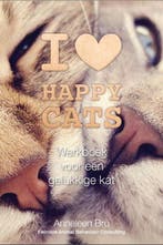 Boek I love happy cats 9789082772234, Verzenden, Zo goed als nieuw