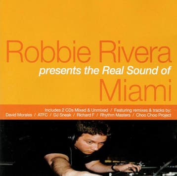 cd - Robbie Rivera - The Real Sound Of Miami, Verzenden, Zo goed als nieuw