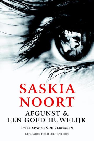 Afgunst & Een goed huwelijk - Saskia Noort 9789041415851, Verzenden, Zo goed als nieuw, Saskia Noort