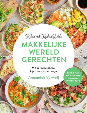 Makkelijke wereldgerechten / Koken met KeukenLiefde, Boeken, Verzenden, Zo goed als nieuw, Annemiek Verweij
