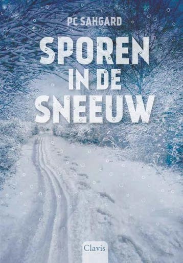 Sporen in de sneeuw - P.C. Sahgard 9789044823288, Verzenden, Gelezen, P.C. Sahgard
