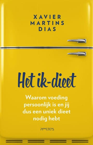 Het ik-dieet (Nieuw), Verzenden, Nieuw, Xavier Martins Dias
