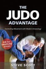 9781594396281 The Judo Advantage Steve Scott, Verzenden, Nieuw, Steve Scott