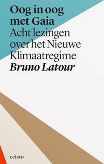 Oog in oog met Gaia / Octavo basisserie / 16 9789490334239, Verzenden, Zo goed als nieuw, Bruno Latour