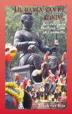 De hanen van de koning 9789038925059 Frank van Rijn, Verzenden, Gelezen, Frank van Rijn