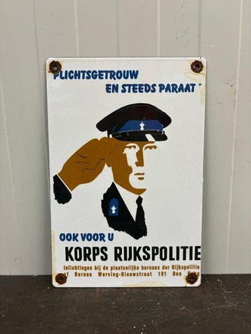 Korps Rijkspolitie – Emaille Wervingsbord “Plichtsgetrouw en