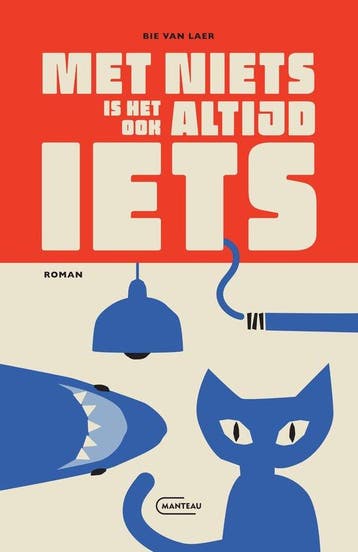 Met niets is het ook altijd iets - Bie van Laer, Verzenden, Zo goed als nieuw, Bie van Laer